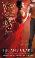 Wicked Nights With a Proper Lady (Dangerous Rogues #1) by Tiffany Clare