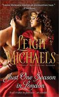 Just One Season in London by Leigh Michaels