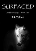 Surfaced by T.J. Yelden