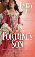 Fortune's Son (Georgian Gamesters #2) by Emery Lee