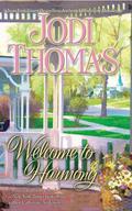 Welcome to Harmony by Jodi Thomas