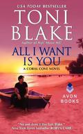 All I Want Is You (Coral Cove #1) by Toni Blake