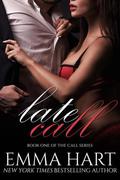 Late Call by Emma Hart