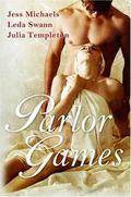 Parlor Games by Leda Swann