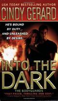 Into the Dark by Cindy Gerard