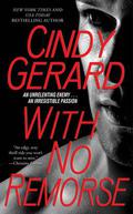 With No Remorse by Cindy Gerard