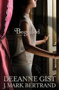 Beguiled by J. Mark Bertrand