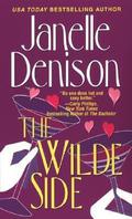 The Wilde Side by Janelle Denison