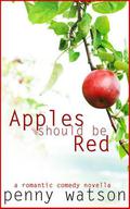 Apples Should Be Red by Penny Watson