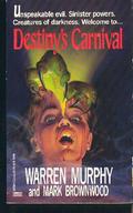Destiny's Carnival by Warren Murphy