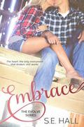 Embrace by S.E. Hall