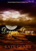 Dragon Dawn (Reality Dawn #3) by Kate Genet