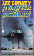 Matter of Metalaw by Lee Correy