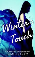 Winter's Touch by Jamie Begley