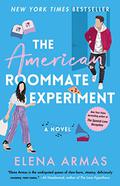 The American Roommate Experiment (Spanish Love Deception #2) by Elena Armas