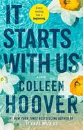 It Starts with Us (It Ends with Us #2) by Colleen Hoover
