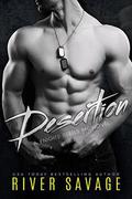 Desertion (Knights Rebels MC #3) by River Savage