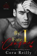 By Fate I Conquer (Sins of the Fathers #4) by Cora Reilly