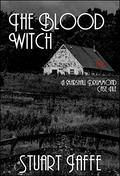 The Blood Witch (Marshall Drummond Case Files #9) by Stuart Jaffe