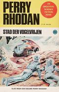 Stad der vogelvrijen (Perry Rhodan NL #0203) by William Voltz