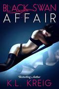 Black Swan Affair by K.L. Kreig