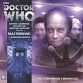 Doctor Who: Mastermind (The Companion Chronicles #8.01) by Geoffrey Beevers