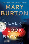 Never Look Back (Criminal Profiler #3) by Mary Burton