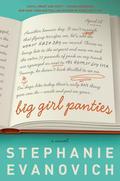 Big Girl Panties by Stephanie Evanovich