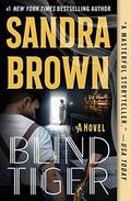 Blind Tiger by Sandra Brown