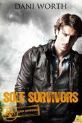 Sole Survivors (Crux Survivors #2) by Dani Worth