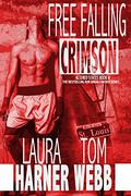 Free Falling Crimson (Altered States #3) by Laura Harner