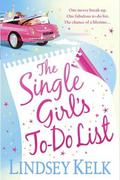 Single Girl's To Do List by Lindsey Kelk
