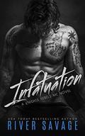 Infatuation by River Savage, Becky Johnson