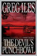 The Devil's Punchbowl (Penn Cage #3) by Greg Iles