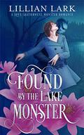 Found by the Lake Monster (Monstrous Matches #1.5) by Lillian Lark