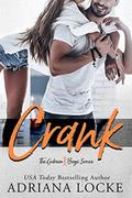 Crank by Adriana Locke