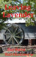 Leaving Lavender (Lavender, Texas #3) by Barbara Bartholomew