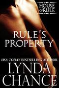 Rule's Property (The House of Rule #2) by Lynda Chance