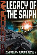 Legacy of the Saiph (Saiph #4) by P.P. Corcoran