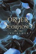 Order of Scorpions by Ivy Asher