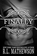 Finally by R.L. Mathewson