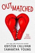 Outmatched by Kristen Callihan
