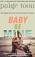 Baby Be Mine by Paige Toon
