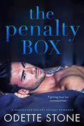 The Penalty Box (Vancouver Wolves Hockey #3) by Odette Stone