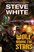 Wolf Among the Stars (The Stars #1) by Steve White