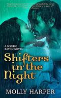 Shifters in the Night (Mystic Bayou #5) by Molly Harper