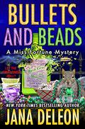 Bullets and Beads by Jana Deleon