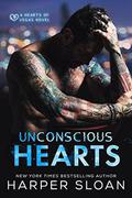 Unconscious Hearts (Hearts of Vegas #1) by Harper Sloan