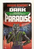 Dark Paradise (The Questioner Trilogy #3) by Dennis Schmidt