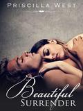 Beautiful Surrender (Forever #3) by Priscilla West